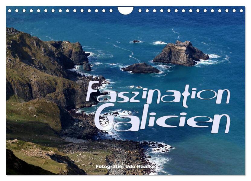 Faszination Galicien 2026 (Wandkalender 2026 DIN A4 quer) CALVENDO Monatskalender
