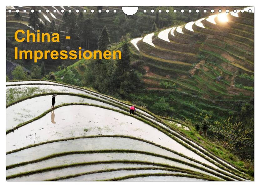 China-Impressionen (Wandkalender 2026 DIN A4 quer) CALVENDO Monatskalender