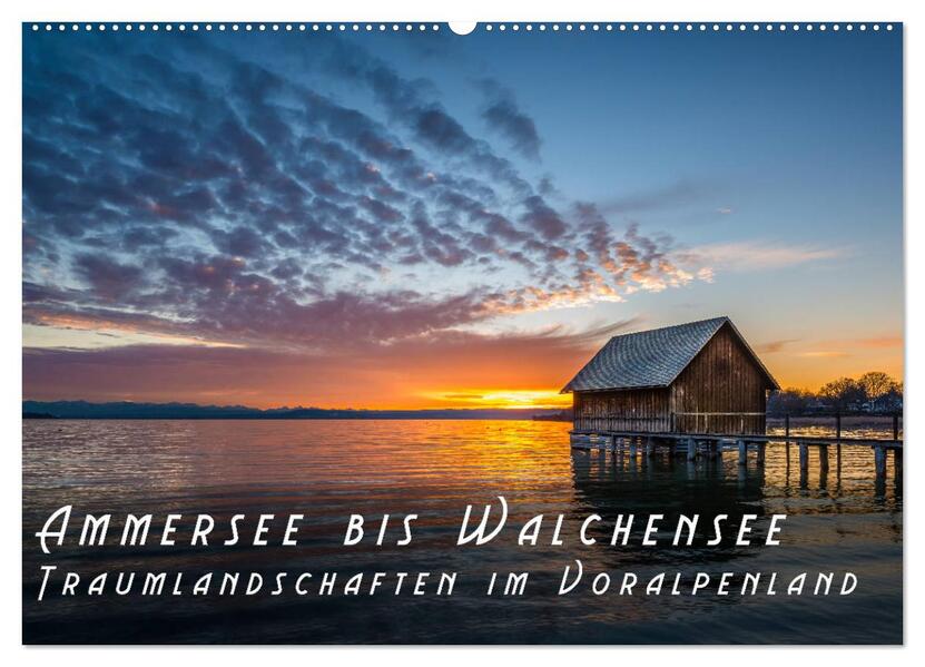 Ammersee bis Walchensee - Traumlandschaften im Voralpenland (Wandkalender 2026 DIN A2 quer) CALVENDO Monatskalender