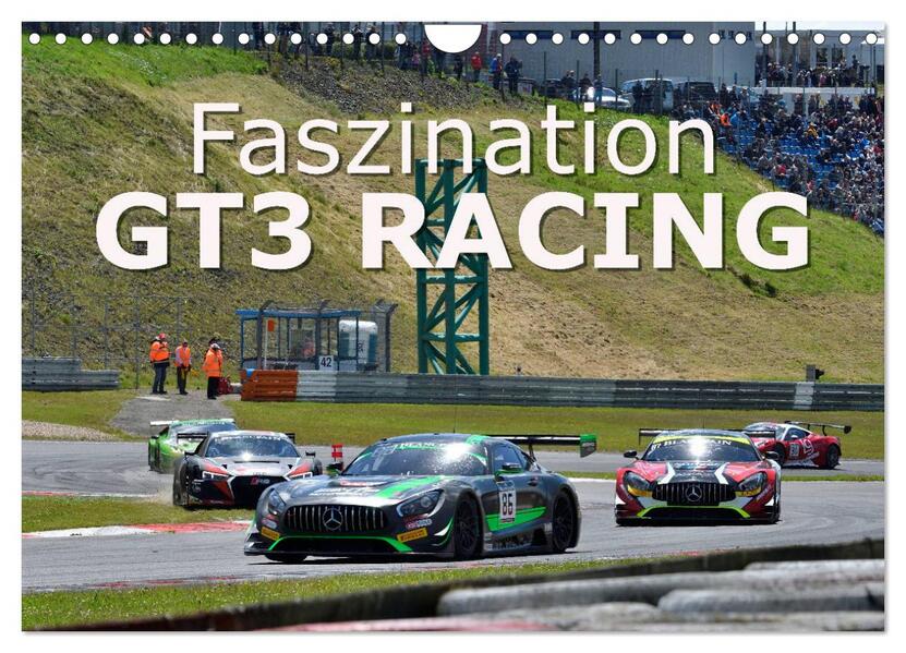 Faszination GT3 RACING (Wandkalender 2026 DIN A4 quer) CALVENDO Monatskalender