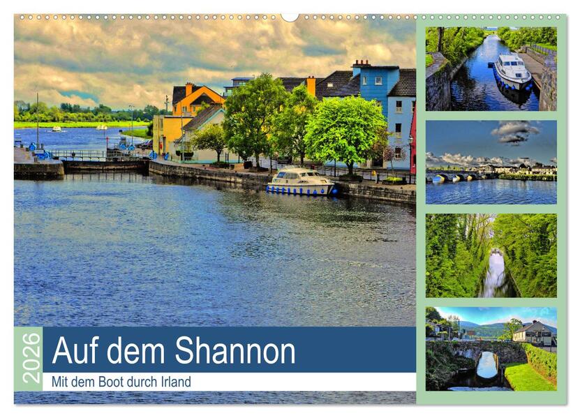 Auf dem Shannon - Mit dem Boot durch Irland (Wandkalender 2026 DIN A2 quer) CALVENDO Monatskalender