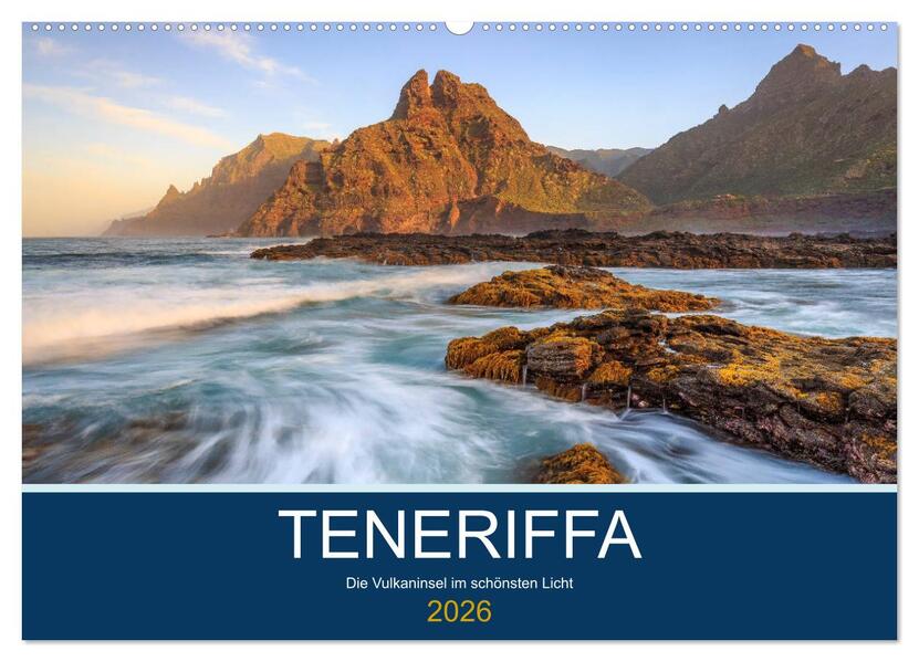 Teneriffa - Die Vulkaninsel im schönsten Licht (Wandkalender 2026 DIN A2 quer) CALVENDO Monatskalender