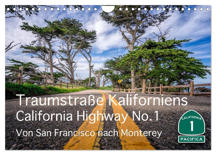 Traumstraße Kaliforniens - California Highway No.1 (Wandkalender 2026 DIN A4 quer) CALVENDO Monatskalender