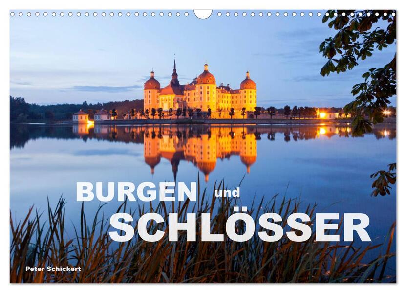 Burgen und Schlösser (Wandkalender 2026 DIN A3 quer) CALVENDO Monatskalender