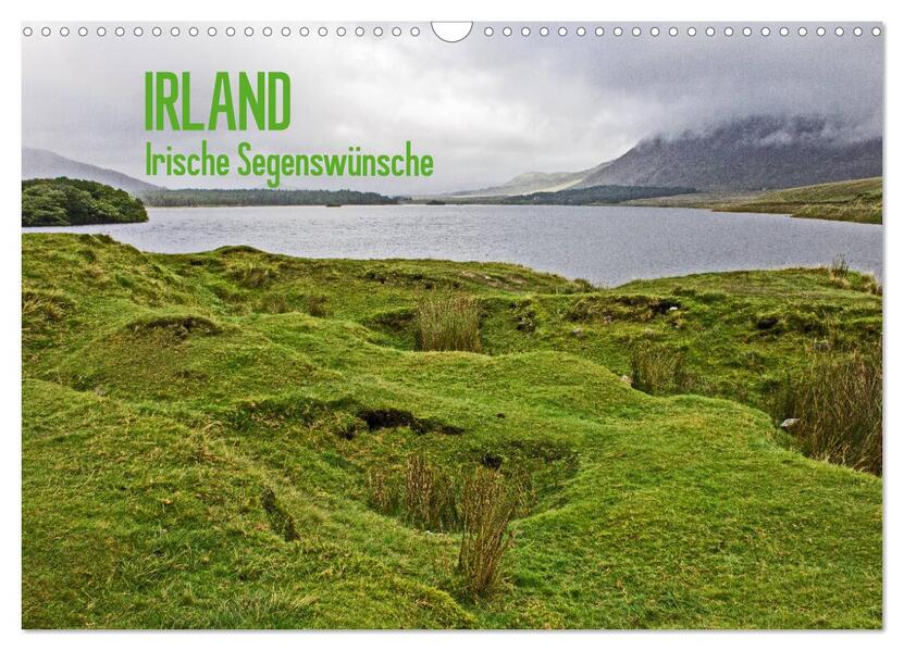 Irland - Irische Segenswünsche (Wandkalender 2026 DIN A3 quer) CALVENDO Monatskalender