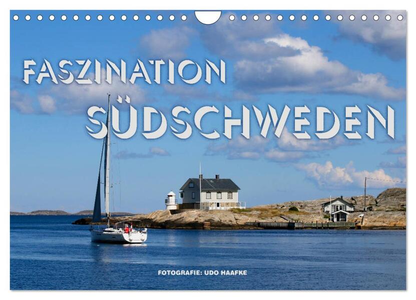 Faszination Südschweden 2026 (Wandkalender 2026 DIN A4 quer) CALVENDO Monatskalender