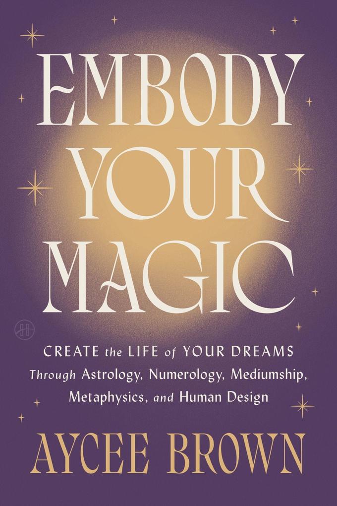Harper Collins Publ. Usa Embody Your Magic