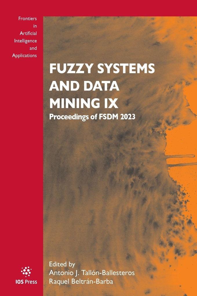 Fuzzy Systems and Data Mining IX