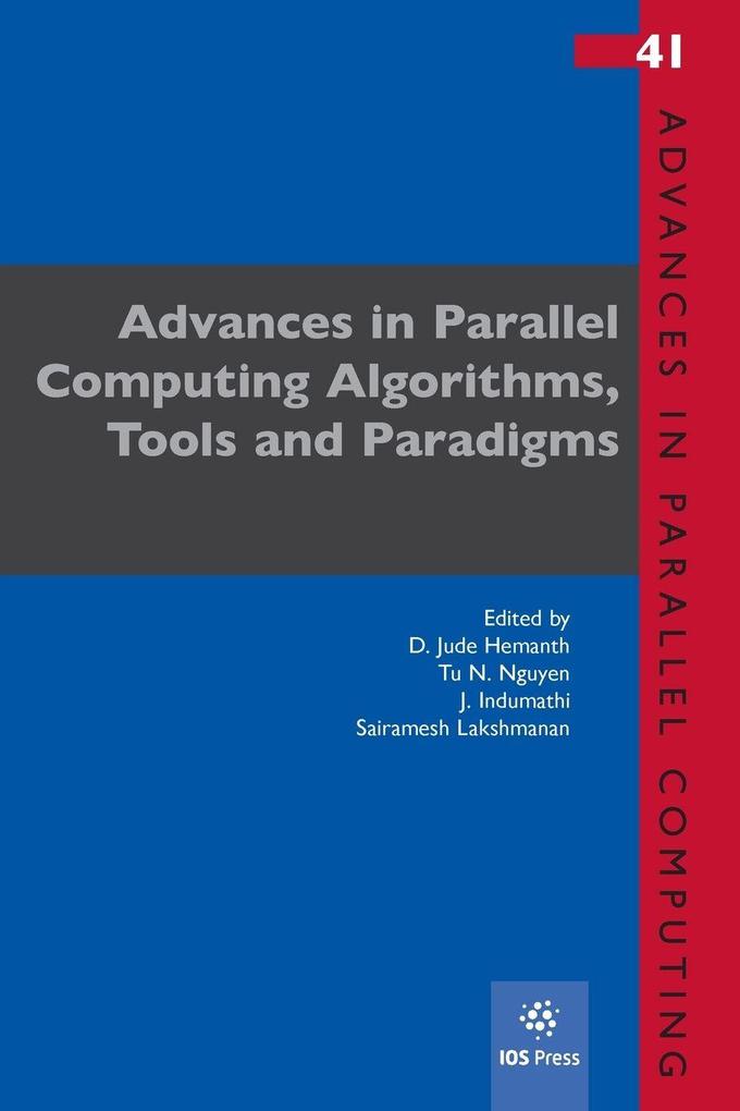 Advances in Parallel Computing Algorithms Tools and Paradigms