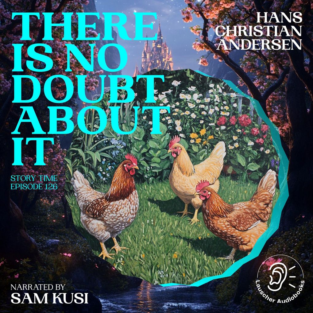 There Is No Doubt About It (Story Time Episode 126)