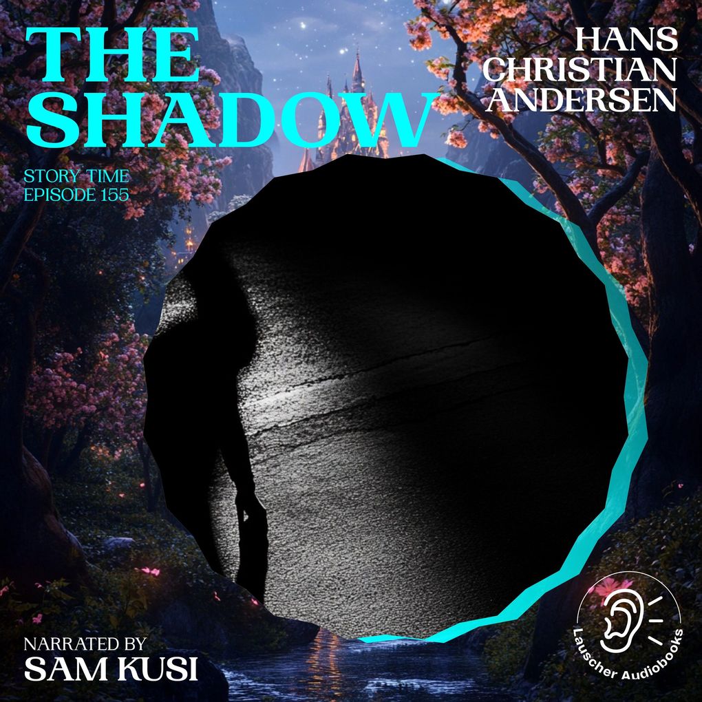 The Shadow (Story Time Episode 155)