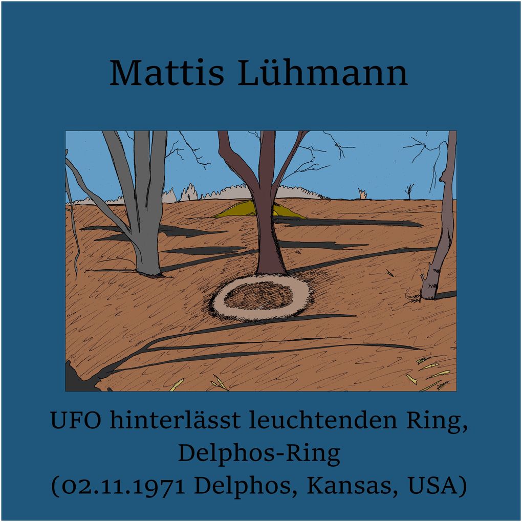 UFO hinterlässt leuchtenden Ring Delphos-Ring (02.11.1971 Delphos Kansas USA)