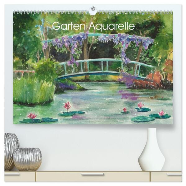 Garten Aquarelle (hochwertiger Premium Wandkalender 2026 DIN A2 quer) Kunstdruck in Hochglanz