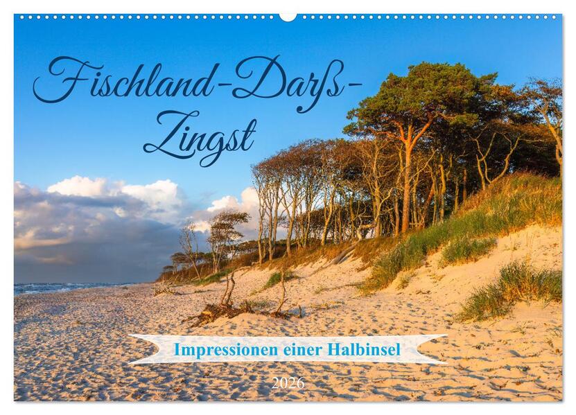 Fischland-Darß-Zingst 2026 Impressionen einer Halbinsel (Wandkalender 2026 DIN A2 quer) CALVENDO Monatskalender