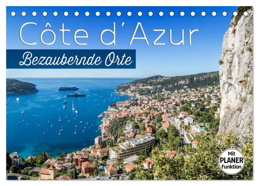 CÔTE D'AZUR Bezaubernde Orte (Tischkalender 2026 DIN A5 quer) CALVENDO Monatskalender
