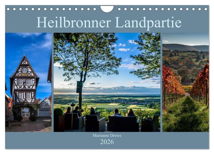 Heilbronner Landpartie (Wandkalender 2026 DIN A4 quer) CALVENDO Monatskalender