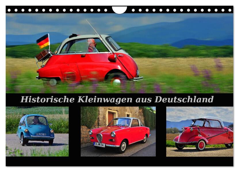 Historische Kleinwagen aus Deutschland (Wandkalender 2026 DIN A4 quer) CALVENDO Monatskalender