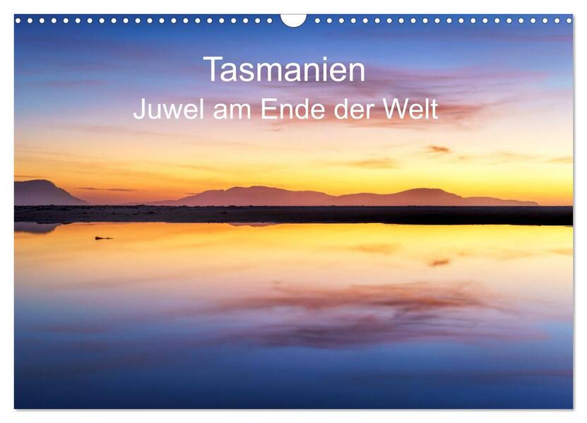 Tasmanien - Juwel am anderen Ende der Welt (Wandkalender 2026 DIN A3 quer) CALVENDO Monatskalender