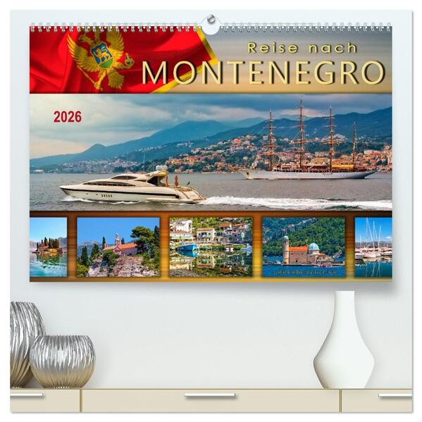 Reise nach Montenegro (hochwertiger Premium Wandkalender 2026 DIN A2 quer) Kunstdruck in Hochglanz