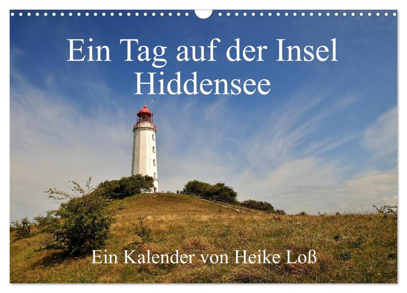 Ein Tag auf der Insel Hiddensee (Wandkalender 2026 DIN A3 quer) CALVENDO Monatskalender