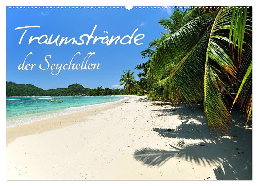 Traumstrände der Seychellen (Wandkalender 2026 DIN A2 quer) CALVENDO Monatskalender