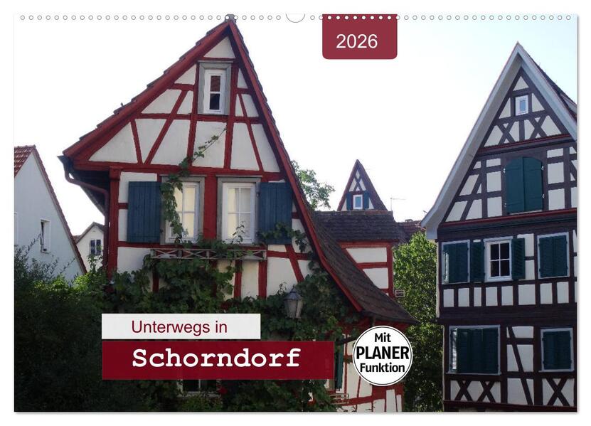 Unterwegs in Schorndorf (Wandkalender 2026 DIN A2 quer) CALVENDO Monatskalender