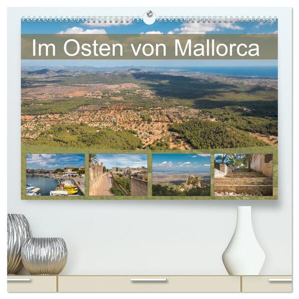 Im Osten von Mallorca (hochwertiger Premium Wandkalender 2026 DIN A2 quer) Kunstdruck in Hochglanz