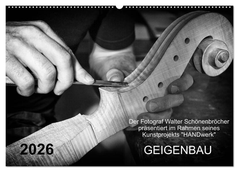 Geigenbau (Wandkalender 2026 DIN A2 quer) CALVENDO Monatskalender