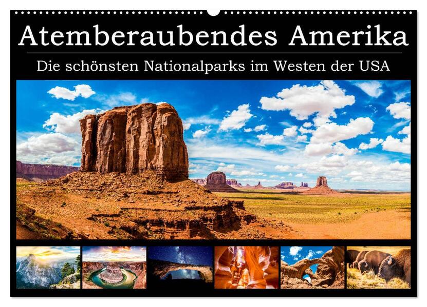 Atemberaubendes Amerika - Die schönsten Nationalparks im Westen der USA (Wandkalender 2026 DIN A2 quer) CALVENDO Monatskalender