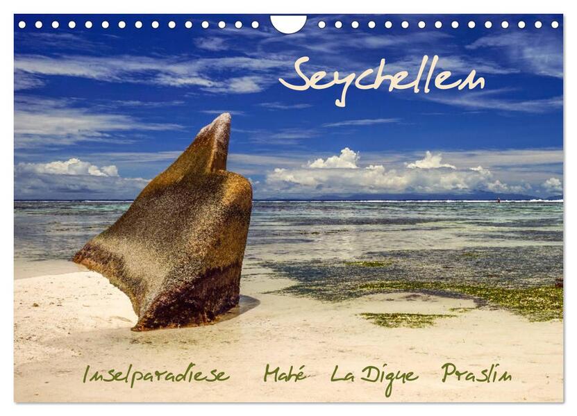 Seychellen - Inselparadiese Mahé La Digue Praslin (Wandkalender 2026 DIN A4 quer) CALVENDO Monatskalender