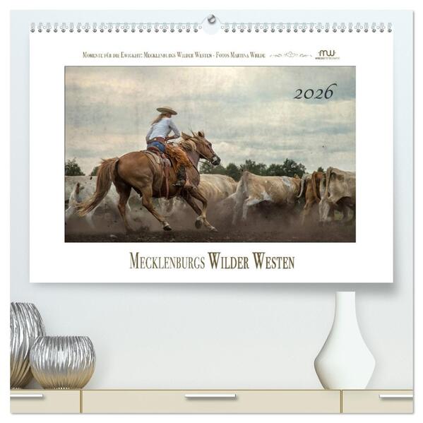 Mecklenburgs Wilder Westen (hochwertiger Premium Wandkalender 2026 DIN A2 quer) Kunstdruck in Hochglanz