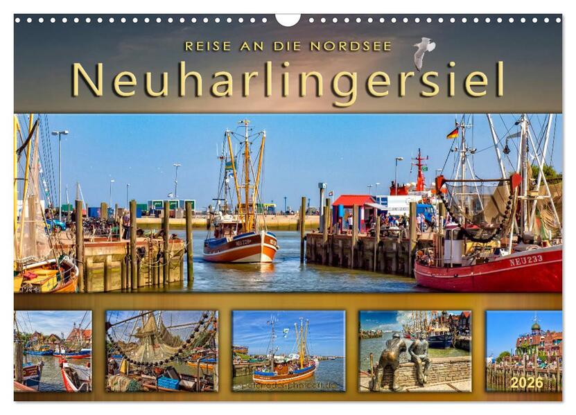 Reise an die Nordsee - Neuharlingersiel (Wandkalender 2026 DIN A3 quer) CALVENDO Monatskalender