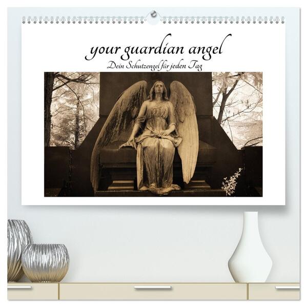 your guardian angel - Dein Schutzengel für jeden Tag (hochwertiger Premium Wandkalender 2026 DIN A2 quer) Kunstdruck in Hochglanz