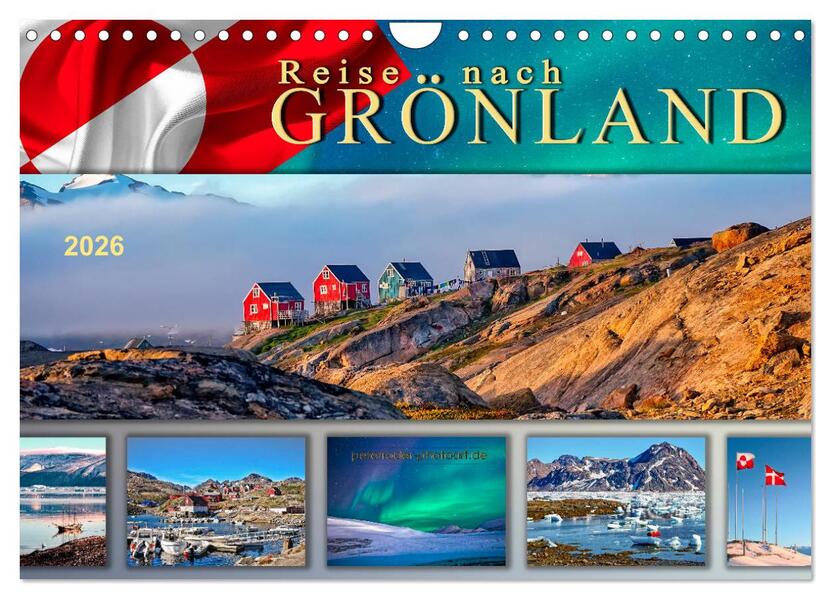 Reise nach Grönland (Wandkalender 2026 DIN A4 quer) CALVENDO Monatskalender