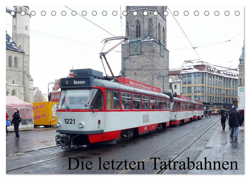 Die letzten Tatrabahnen (Tischkalender 2026 DIN A5 quer) CALVENDO Monatskalender