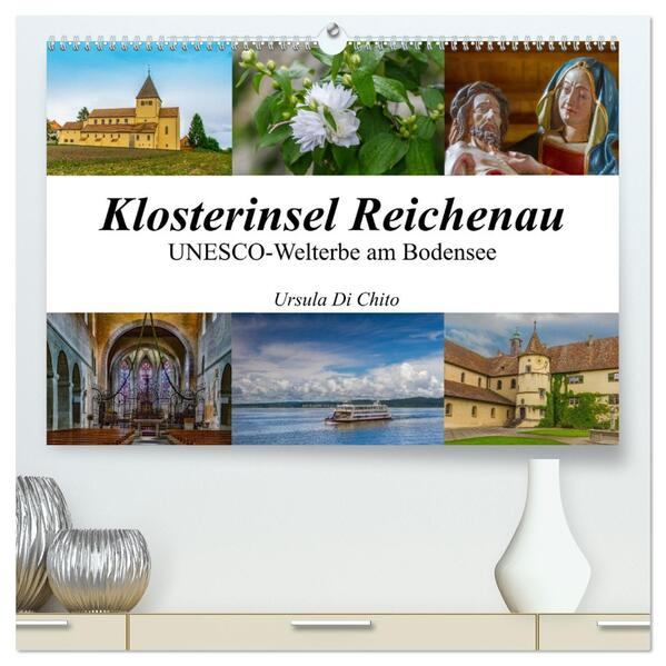 Klosterinsel Reichenau - UNESCO-Welterbe am Bodensee (hochwertiger Premium Wandkalender 2026 DIN A2 quer) Kunstdruck in Hochglanz