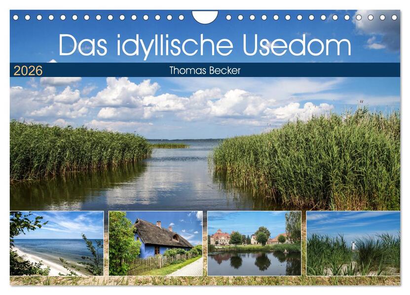 Das idyllische Usedom (Wandkalender 2026 DIN A4 quer) CALVENDO Monatskalender