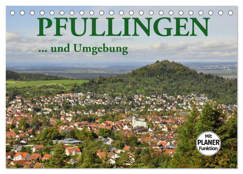 Pfullingen ... und Umgebung (Tischkalender 2026 DIN A5 quer) CALVENDO Monatskalender