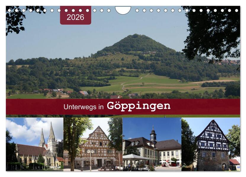 Unterwegs in Göppingen (Wandkalender 2026 DIN A4 quer) CALVENDO Monatskalender