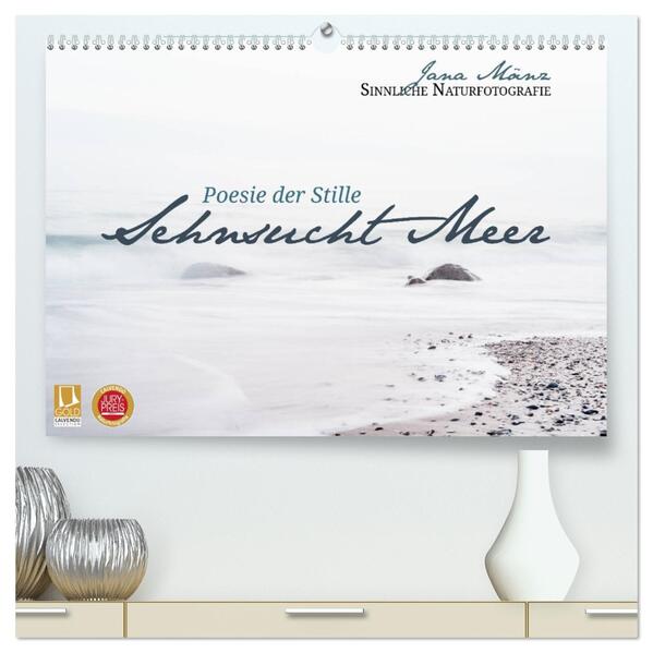 Sehnsucht Meer - Poesie der Stille (hochwertiger Premium Wandkalender 2026 DIN A2 quer) Kunstdruck in Hochglanz