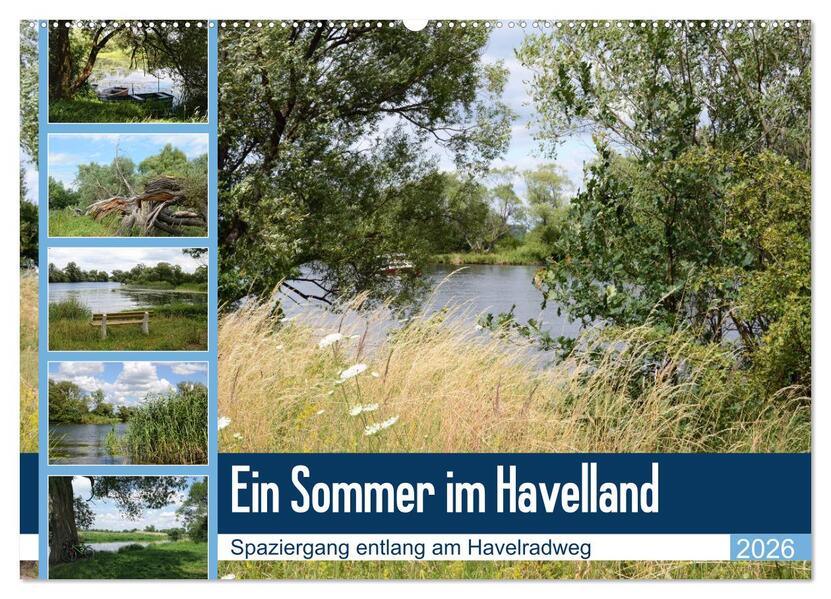 Ein Sommer im Havelland - Spaziergang entlang am Havelradweg (Wandkalender 2026 DIN A2 quer) CALVENDO Monatskalender