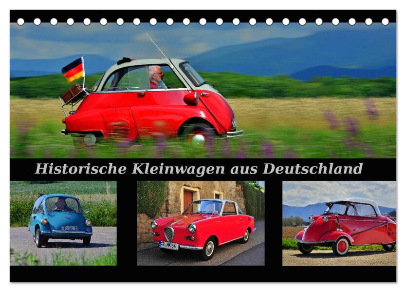 Historische Kleinwagen aus Deutschland (Tischkalender 2026 DIN A5 quer) CALVENDO Monatskalender