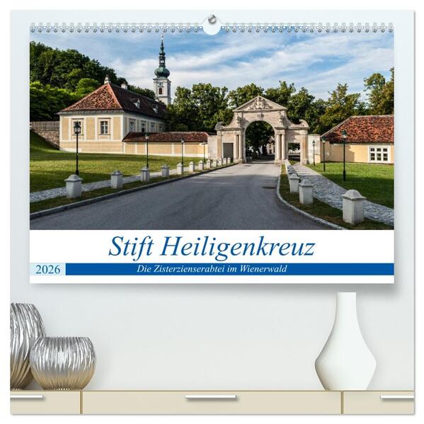 Stift Heiligenkreuz (hochwertiger Premium Wandkalender 2026 DIN A2 quer) Kunstdruck in Hochglanz