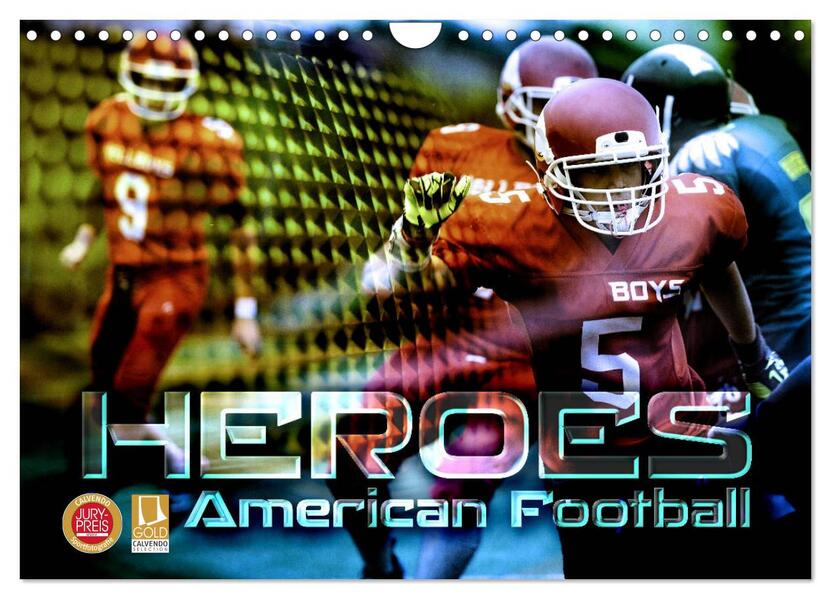 HEROES - American Football (Wandkalender 2026 DIN A4 quer) CALVENDO Monatskalender
