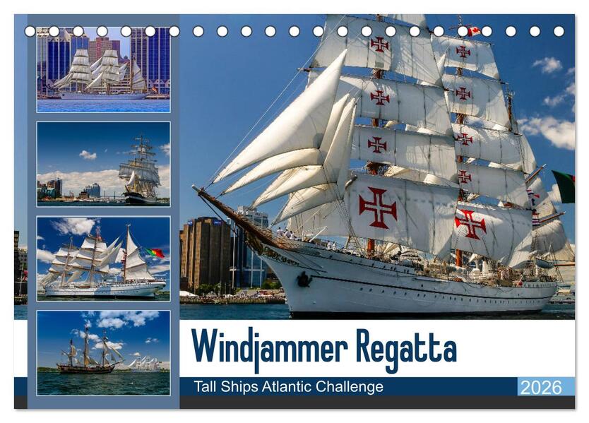 Windjammer-Regatta - Tall Ships Atlantic Challenge (Tischkalender 2026 DIN A5 quer) CALVENDO Monatskalender
