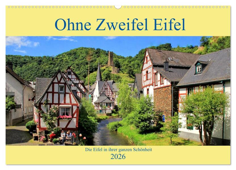 Ohne Zweifel Eifel (Wandkalender 2026 DIN A2 quer) CALVENDO Monatskalender