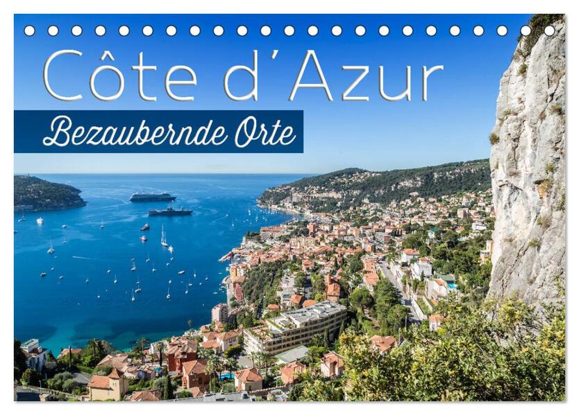 CÔTE D'AZUR Bezaubernde Orte (Tischkalender 2026 DIN A5 quer) CALVENDO Monatskalender