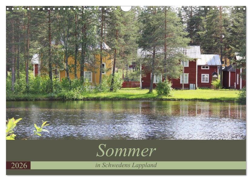 Sommer in Schwedens Lappland (Wandkalender 2026 DIN A3 quer) CALVENDO Monatskalender
