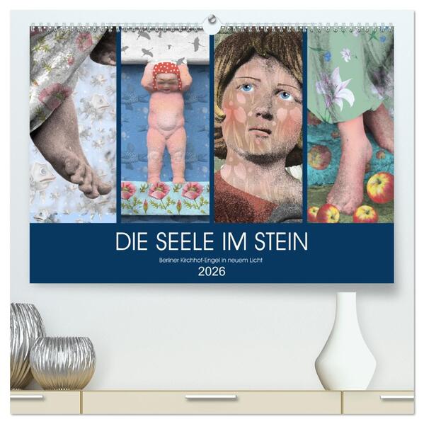 DIE SEELE IM STEIN (hochwertiger Premium Wandkalender 2026 DIN A2 quer) Kunstdruck in Hochglanz