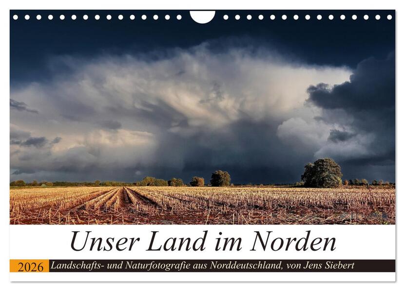 Unser Land im Norden (Wandkalender 2026 DIN A4 quer) CALVENDO Monatskalender